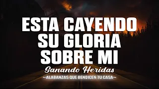 ESTA CAYENDO - ALABANZAS Y ADORACION 2023 - ADORACION TODO EL DIA - MIX MUSICA CRISTIANA