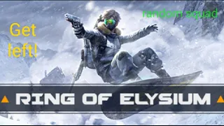 RIng Of Elysium take my kills and you get left behind!! Random squad!