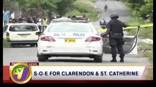 TVJ News: SOE For Clarendon & St. Catherine - September5 2019