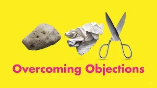 How to respond to the 3 most common Client Objections in Sales