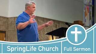 Sermon | SpringLife Church