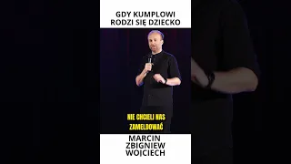 GDY KUMPLOWI RODZI SIĘ DZIECKO stand-up Marcin Zbigniew Wojciech 2022 Moja Konkubina fragment