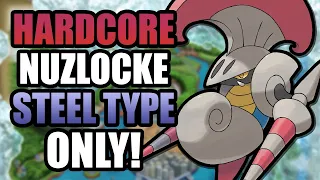 Pokémon Black 2 Hardcore Nuzlocke - Steel Types Only! (No items, No overleveling)