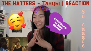 The Hatters - ТАНЦЫ | Reaction [I MELTED!]