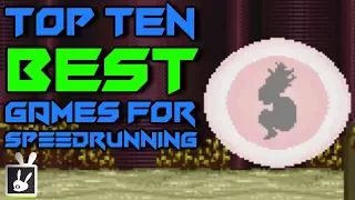 Top Ten Best Games for Speedrunning