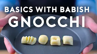 Gnocchi | Basics with Babish