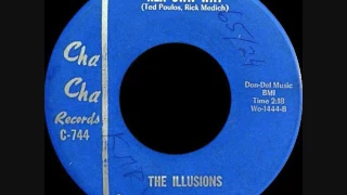 The Illusions - Her own way