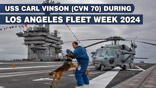 USS Carl Vinson CVN 70 During Los Angeles Fleet Week 2024