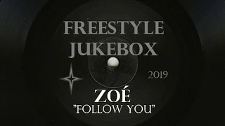 Zoé "Follow You" (2019)