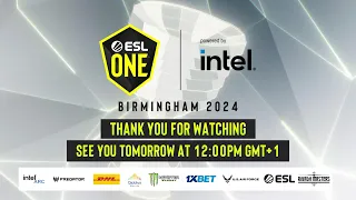 ESL One Birmingham 2024 - Day 2 Stream B - Full Show
