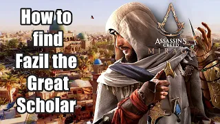 AC Mirage - How to find Fazil the Great Scholar - The Great Symposium