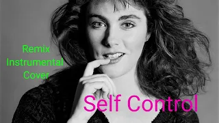 Self Control - Laura Branigan (Remix/Instrumental Cover)