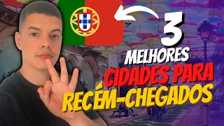 As 3 MELHORES CIDADES para RECÉM-CHEGADOS em PORTUGAL 2022 🇵🇹