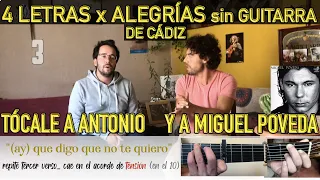 🎙👂4 LETRAS POR ALEGRÍAS DE CÁDIZ SIN GUITARRA🚫🎸Tócale tú a Miguel Poveda y a Antonio Nuñez