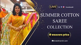 Exclusive Summer and Khadi Sarees Collection at Weavers Price Valid for 24 Hours | Brand Mandir