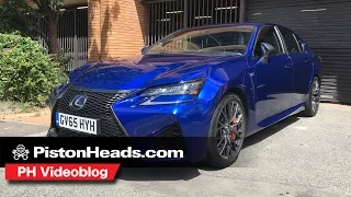 Lexus GS F | PH videoblog | PistonHeads
