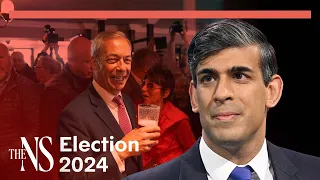 Farage sets Sunak "on course for annihilation" | Election 2024 | New Statesman