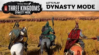 Total War: THREE KINGDOMS - Dynasty Mode Let's Play