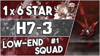 【明日方舟/Arknights】[H7-3] - Low End Squad #1 - Arknights Strategy