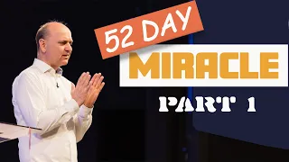 52 Day Miracle - Part 1 | Ps. Sergey Golovey | CFC, Sacramento