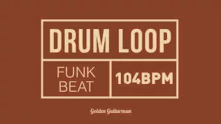 Funk Drum Loop 104 BPM