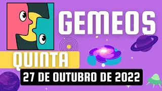 HOROSCOPO DO DIA | QUINTA 27 DE OUTUBRO DE 2022 | SIGNO DE GEMEOS