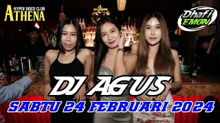 DJ AGUS TERBARU SABTU 24 FEBRUARI 2024 FULL BASS || ATHENA BANJARMASIN