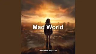 Mad World (Techno Version)