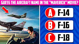 Test your knowledge of the Top Gun movie! Top Gun Maverick Trivia