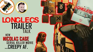 LONGLEGS || NEW NICOLAS CAGE "SERIAL KILLER" MOVIE || Trailer discussion