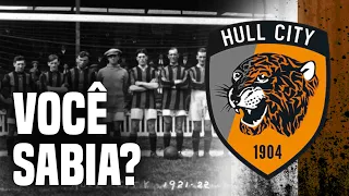 A HISTÓRIA DO HULL CITY [CLUBES DO CAMPEONATO INGLÊS]