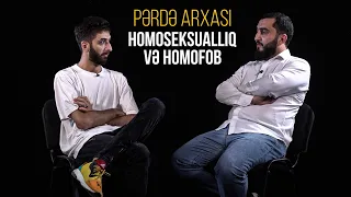 Pərdə Arxası #4 - Homoseksuallıq və Homofob