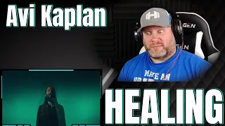 Avi Kaplan - Healing (Official Video) | REACTION