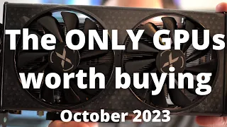 BEST GPUs to Buy in October 2023!!!