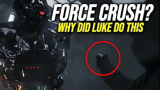 Why Luke Skywalker used FORCE CRUSH to save Grogu | Dark Side Abilities