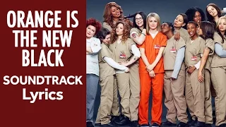 Orange Is The New Black Theme - Lyrics - You've Got Time - Regina Spektor (HD)