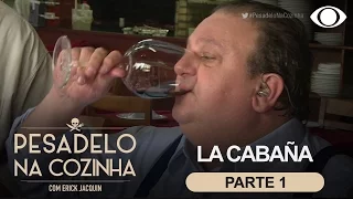 Pesadelo na Cozinha: La Cabaña - Parte 1