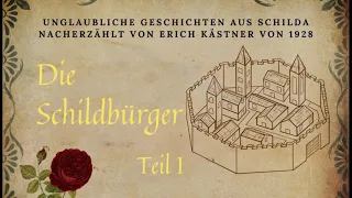 Erich Kästner - Die Schildbürger Teil 1/5