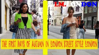 🇬🇧 What Are People Wearing In London on the first days of autumn? London street style