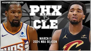 Phoenix Suns vs Cleveland Cavaliers Full Game Highlights | Mar 11 | 2024 NBA Season