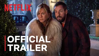 Murder Mystery 2 | Official Trailer | Netflix