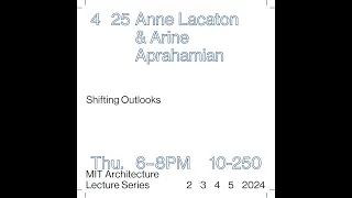 Lecture: Anne Lacaton and Arine Aprahamian