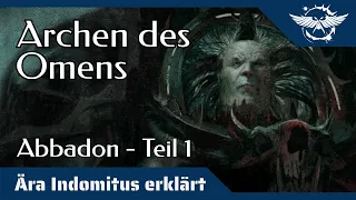 Ära Indomitus erklärt: Die Archen des Omens - Gesamtes Lore | Teil 1