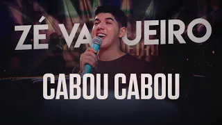 CABOU CABOU - ZÉ VAQUEIRO (JANEIRO 2021 AO VIVO)