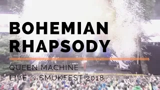 Bohemian Rhapsody // Queen Machine (Live, Smukfest 2018)