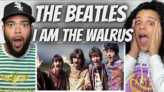 PSYCHEDELIC!| FIRST TIME HEARING The Beatles  - I Am The Walrus REACTION