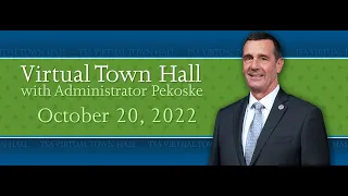 Administrator's Virtual Town Hall - 10/20/22