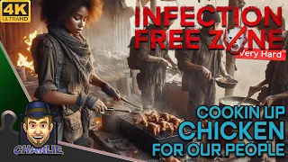 CONSIDER ME A FAN OF CHICKEN! -  Infection Free Zone Very Hard Gameplay - 06