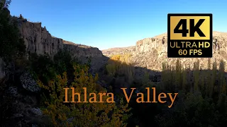 Ihlara Valley [4K ULTRA HD 60 FPS]