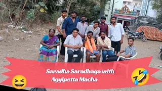 Saradha Saradhaga with Aggipetta Macha Day Vlog ... Backside scenes of Pareshaan talks